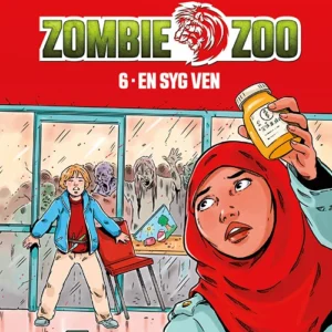 Zombie zoo 6: En syg ven