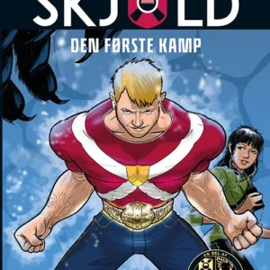 Skjold 1: Den første kamp