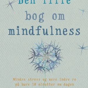 Den lille bog om mindfulness