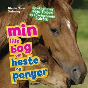 Min lille bog om heste og ponyer