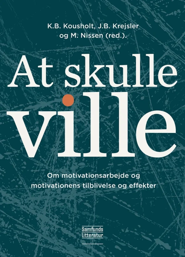At skulle ville