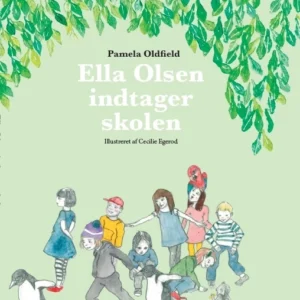Ella Olsen indtager skolen