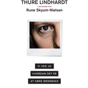 Vi ved jo hvordan det er at være menneske