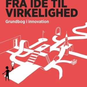Fra ide til virkelighed
