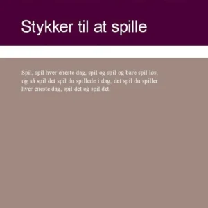 Stykker til at spille