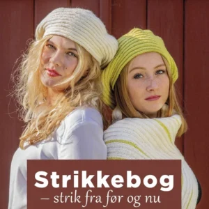 STRIKKEBOG - strik fra før og nu