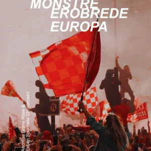 Mentale monstre erobrede Europa