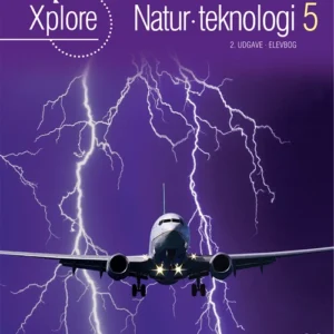 Xplore Natur/teknologi 5 Elevbog - 2. udgave