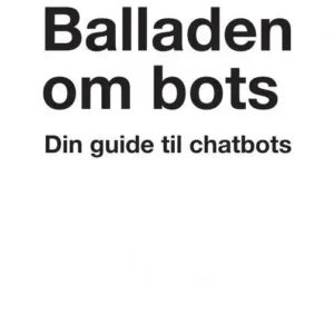 Din guide til chatbots