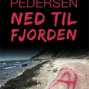 Ned til fjorden