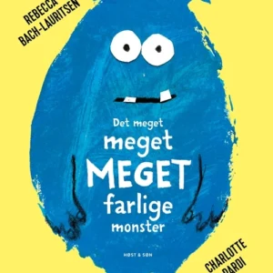 Det meget meget MEGET farlige monster