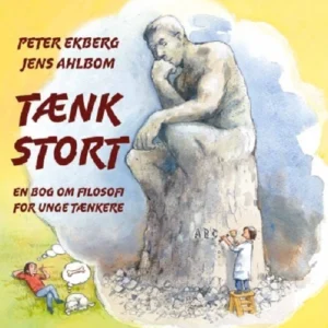 TÆNK STORT