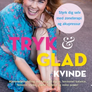 Tryk & glad kvinde