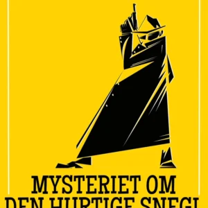 Mysteriet om den hurtige snegl