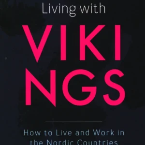 Living with Vikings