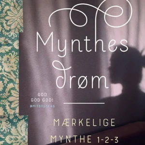 Mærkelige Mynthe 1-2-3: Mynthes drøm