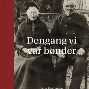 Dengang vi var bønder