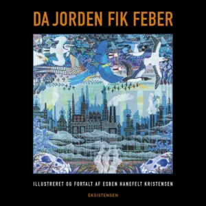 Da Jorden fik feber