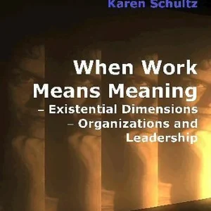 When Work Means Meaning