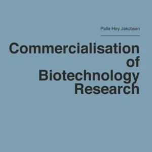 Commercialisation of Biotechnology Research