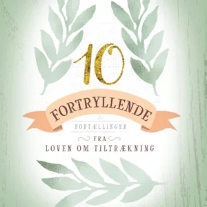 10 Fortryllende Fortællinger