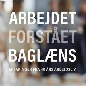 Arbejdet forstået baglæns