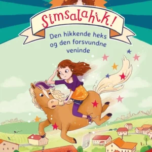 Simsalahik 2: Den hikkende heks og den forsvundne veninde
