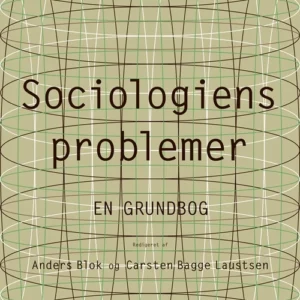 Sociologiens problemer - en grundbog