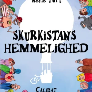 Skurkistans hemmelighed