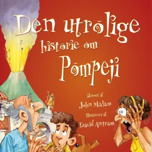 Den utrolige historie om Pompeji
