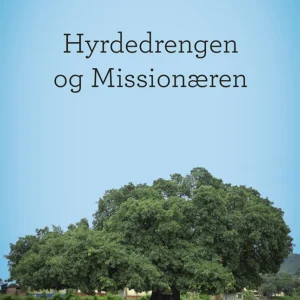 Hyrdedrengen og Missionæren