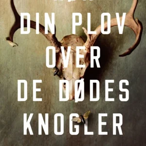 Kør din plov over de dødes knogler