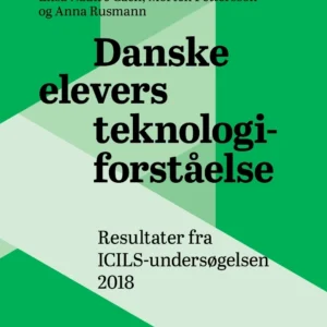 Danske elevers teknologiforståelse