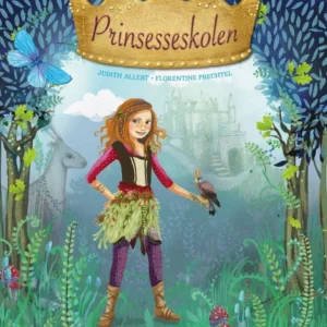 Prinsesseskolen 3: Ella i Mørkeskoven