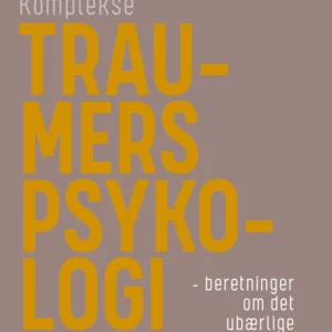 Komplekse traumers psykologi