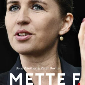 Mette F.  - Statsminister