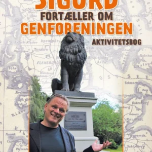 Sigurd fortæller om Genforeningen