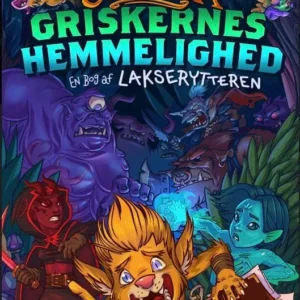 Griskernes hemmelighed
