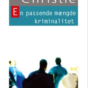 En passende mængde kriminalitet