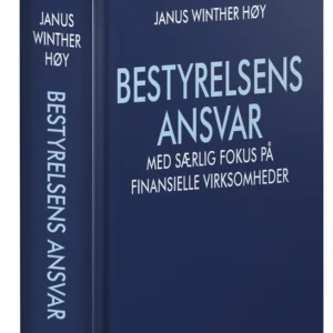 Bestyrelsens ansvar - med særlig fokus på finansielle virksomheder