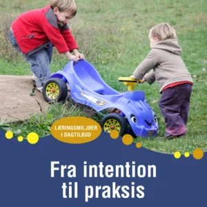 Fra intention til praksis