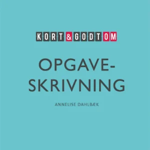 Kort & godt om OPGAVESKRIVNING