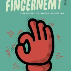 Fingernemt 2, Flere bogstavlyde og korte lydrette ord