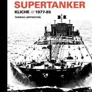 Supertanker  -  Kliché, 1977-85