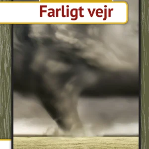 Farligt vejr