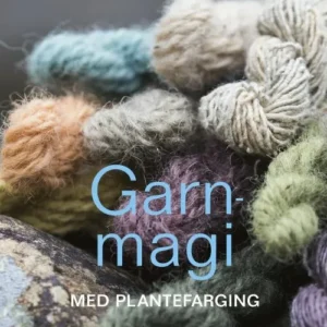 Garnmagi med plantefarging