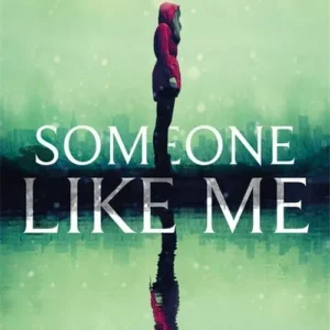 Someone Like Me