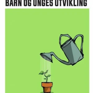 Seks perspektiver på barn og unges utvikling