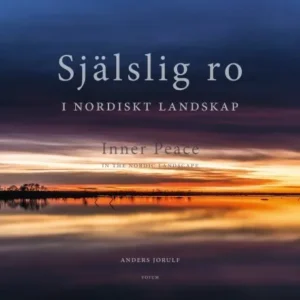 Själslig ro i nordiskt landskap