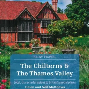 The Chilterns & The Thames Valley